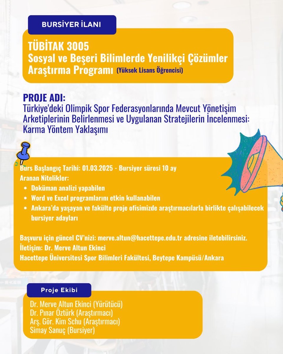 📣 "Türkiye'deki Olimpik Spor Federasyonlarında Mevcut Yönetişim Arketiplerinin Belirlenmesi ve Uygulanan Stratejilerin İncelenmesi: Karma Yöntem Yaklaşımı"
başlıklı proje kapsamında bursiyer başvuruları başlamıştır.