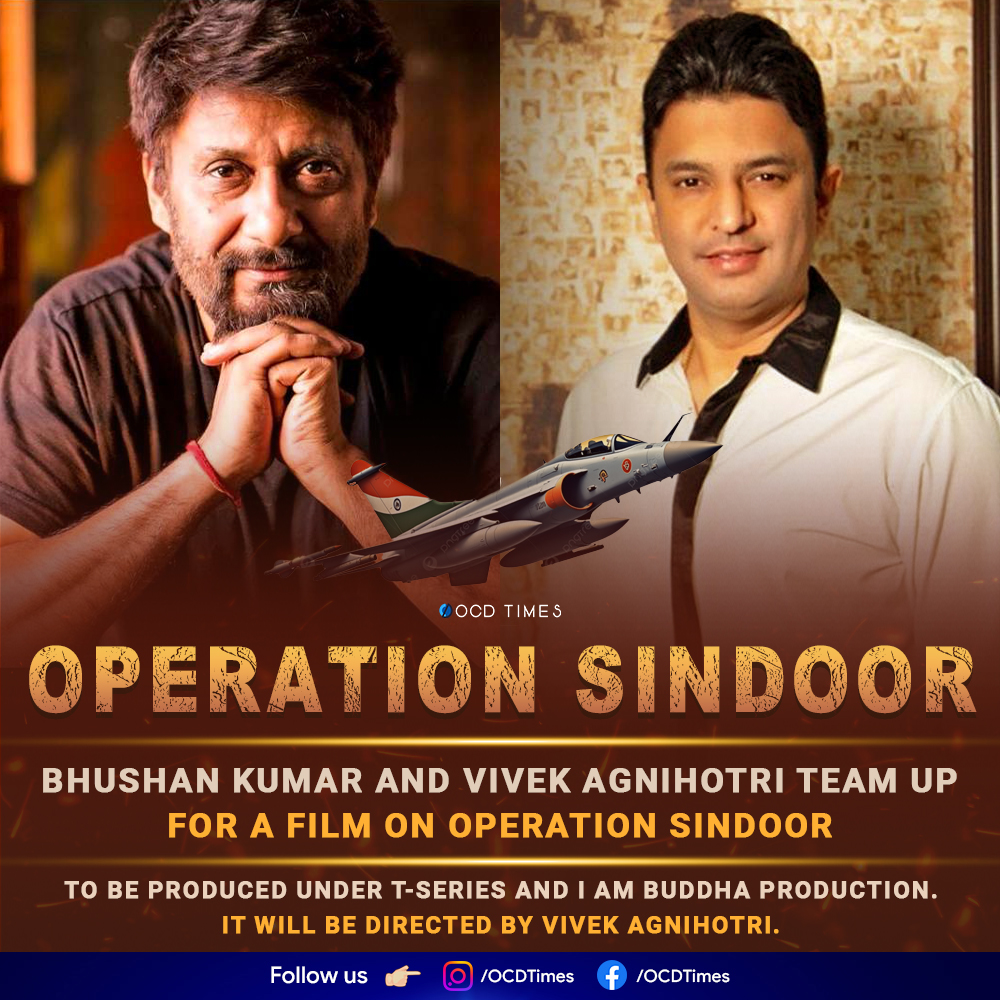 ocdtimes's tweet image. Director #VivekAgnihotri’s previous films have been #TheTashkentFiles, #TheKashmirFiles, #TheBengalFiles, and #TheVaccineWar
.
News via #Pinkvilla
.
#OCDTimes #VivekRanjanAgnihotri #BhushanKumar #Tseries #OperationSindoor #IndianArmy #IndianAirForce