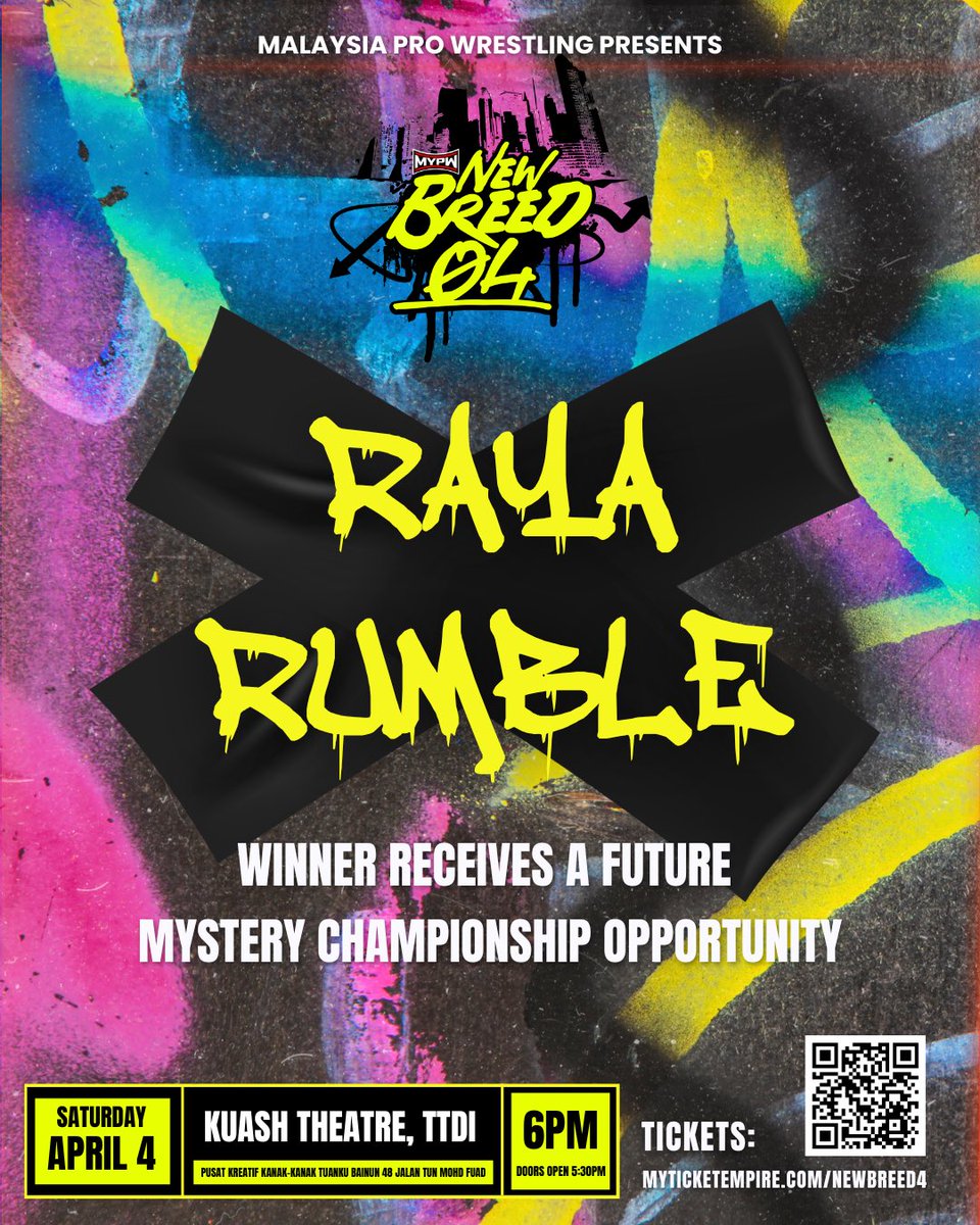 MYProWrestling's tweet photo. MYPW New Breed 4 Match Announcement - RAYA RUMBLE💥

🎟️ Early Bird Tix: https://t.co/gMEnzxIy6O

You’ve heard of the Royal Rumble, but now MYPW is presenting the Raya Rumble! A classic Rumble styled match involving our rising local talent and some possible surprises! https://t.co/2toEgua070
