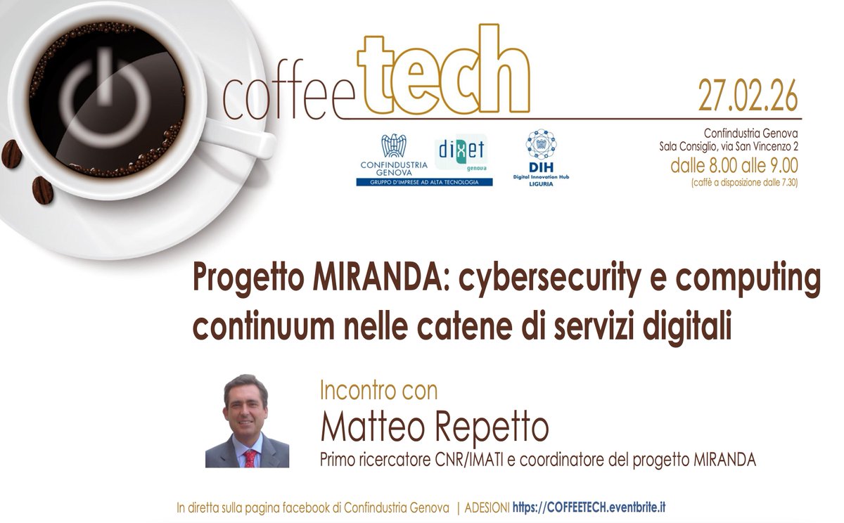 mirandaprj's tweet photo. On Feb 27, 2026, there will be a dedicated talk on #MIRANDA, discussing #cybersecurity and #computingcontinuum in #digitalservice chains, held by our project coordinator Matteo Repetto.
The event will be also available in streaming. https://t.co/7PPQ9IOmZQ