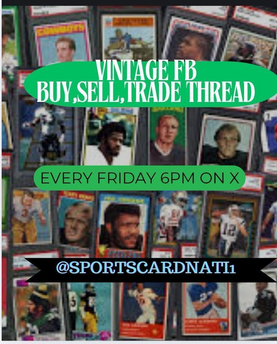 Friendly reminder every Friday at 6pm est on X @sportscardnati1 we have a Vintage Football buy, sell or trade thread.  Some great cards and deals to be had. Hope to see you there.  #thehobby #football #vintage