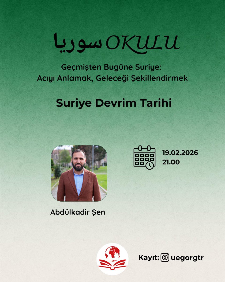 UEGORGTR's tweet photo. Abdülkadir Şen hocamızla Suriye Devrim Tarihi’ni konuşacağız. #suriye #syria https://t.co/xyyywrbZK9