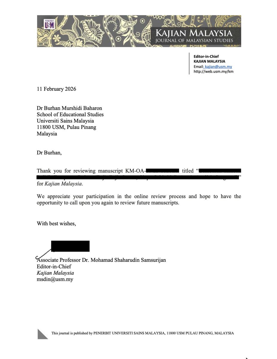 burhanbaharon's tweet photo. Alhamdulillah, saya telah menyempurnakan tanggungjawab sebagai penilai bagi manuskrip yang dihantar ke jurnal Q1, Kajian Malaysia, USM. https://t.co/HdzAudxksQ