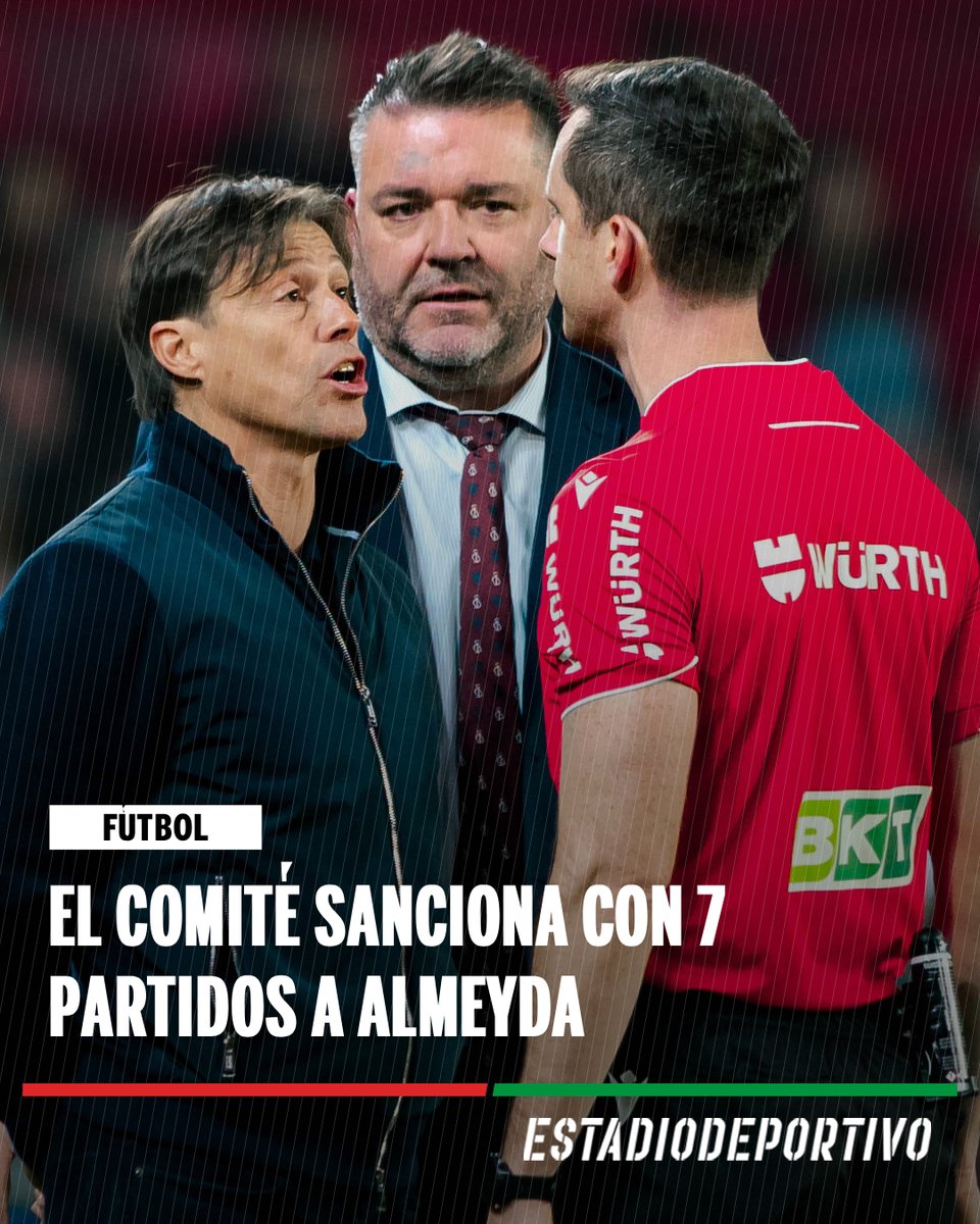 ‼️ El Comité de Disciplina sanciona con 7 partidos a Matías Almeyda

👉 Más info en breve, en ESTADIO Deportivo.