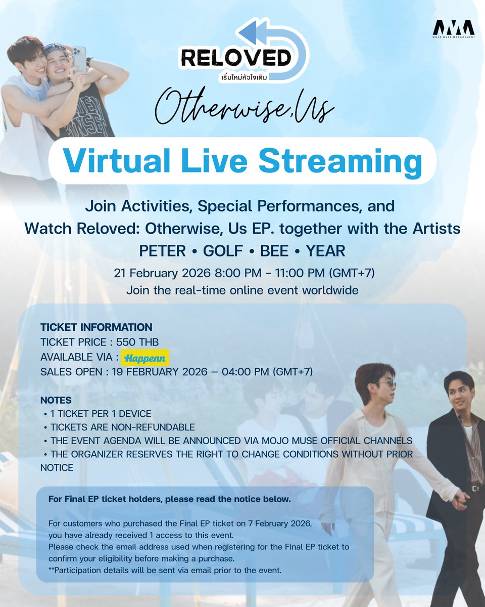 ชวนแฟน ๆ มาร่วมชมอีเวนต์ไปด้วยกัน 💫
มาร่วม Virtual Live Streaming
ดู Reloved: Otherwise, Us ไปพร้อมกับ Peter • Golf • Bee • Year
พร้อมกิจกรรมและโชว์พิเศษแบบเรียลไทม์ 🌍

📅 21 กุมภาพันธ์ 2569
🕣 20:00 – 23:00 น.

🎟 เปิดจำหน่ายบัตร 19 ก.พ. 2569 เวลา 16:00 น.
ผ่านเว็บไซต์