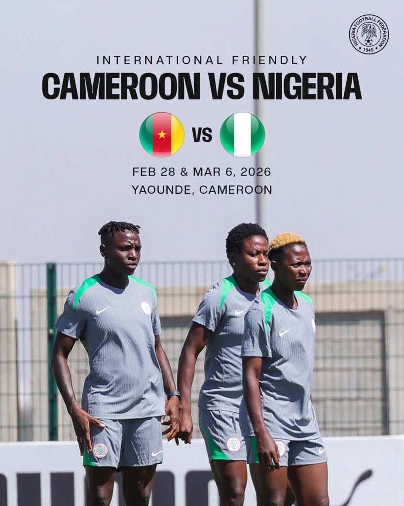 NGSuper_Falcons's tweet image. The #SuperFalcons take on Cameroon in an international friendly as preparations for #WAFCON2026 gather momentum 🦅.

#SoarSuperFalcons