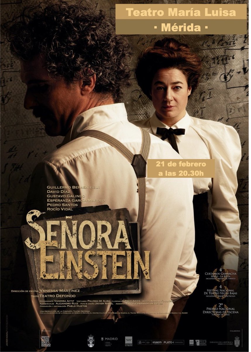 “Señora Einstein” - la gira teatral continua…
Teatro María Luisa · Mérida
21 de febrero · 20:30 h
____________
En el marco del proyecto cultural realizado en colaboración entre Teatro Defondo y la Asociación Cultural Hispano-Serbia “Ivo Andrić”, y cofinanciado por la Dirección