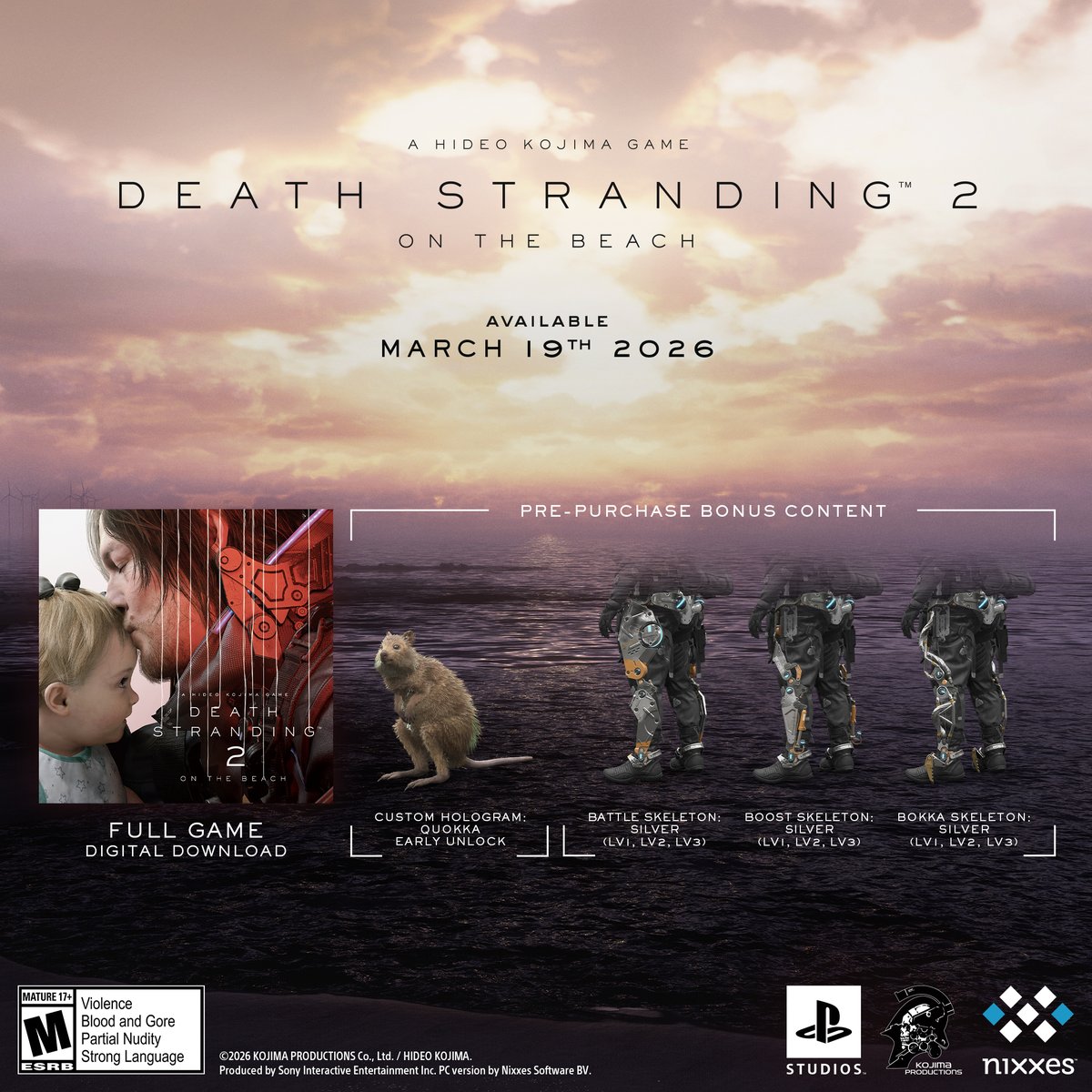 NixxesSoftware's tweet image. DEATH STRANDING 2: ON THE BEACH is coming to PC on March 19!

Pre-purchase #DeathStranding2PC to receive:

• Custom Hologram: Quokka early unlock
• Battle Skeleton: Silver (Lv1, Lv2, Lv3)
• Boost Skeleton: Silver (Lv1, Lv2, Lv3)
• Bokka Skeleton: Silver (Lv1, Lv2, Lv3)