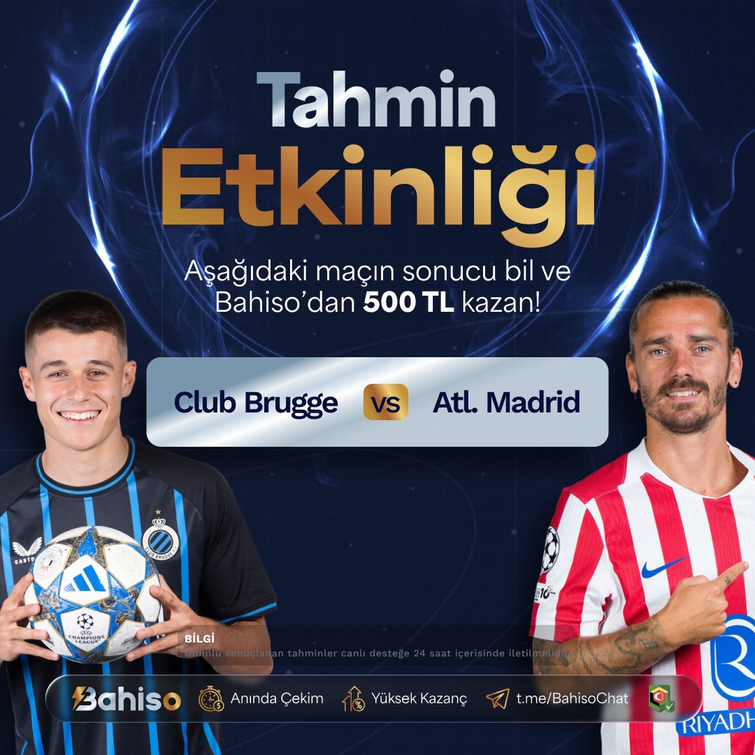 BahisoResmi1's tweet photo. BAHİSO'DA Skoru Bil 500₺ Nakit Kazan!

⚽️Club brugge vs Atl. Madrid⚽️

💠Müsabakasının Maç Skorunu Tahmin Et

💠Etkinlik Görselinin Altına Tahminini Oluştur Kullanıcı Adını Yaz ve 2 Arkadaşını Etiketle
💠Olumlu Sonuçlanan Tahminler Canlı Desteğe 24 Saat İçerisinde İletilmelidir https://t.co/rcw275V5sz