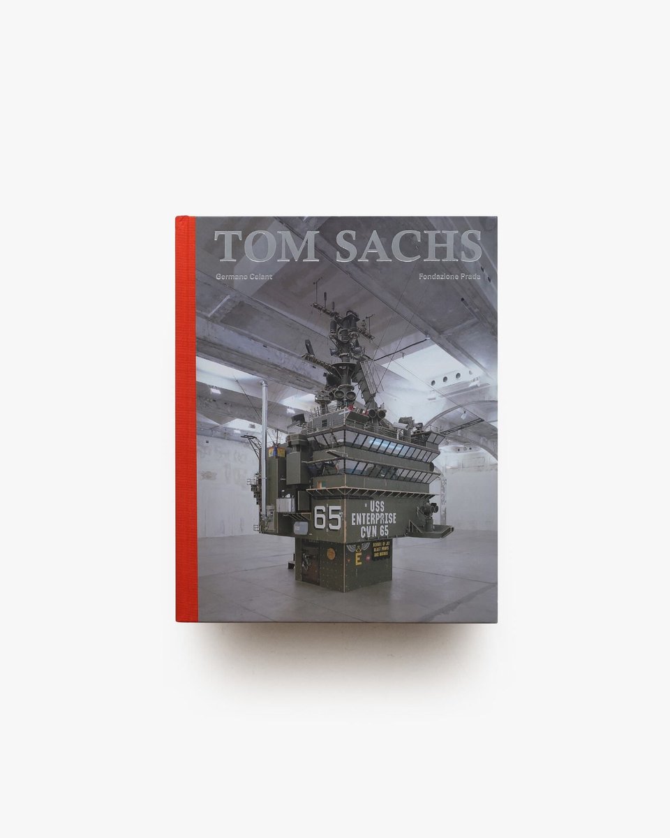 Tom Sachs アメリカの彫刻家トム・サックスの活動を総覧する作品集