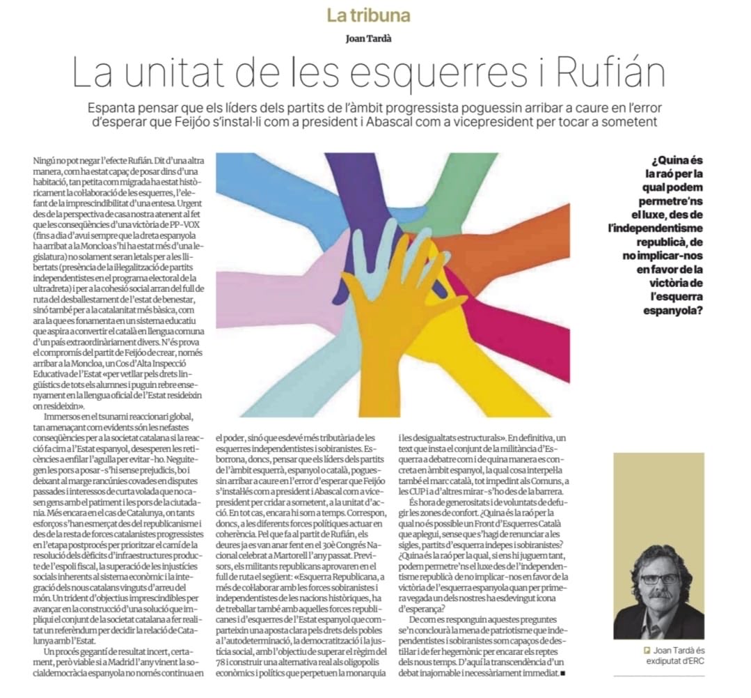 JoanTarda's tweet image. “La unitat de les esquerres i Rufián”. Per si és d’interès, article a ⁦@elperiodico⁩