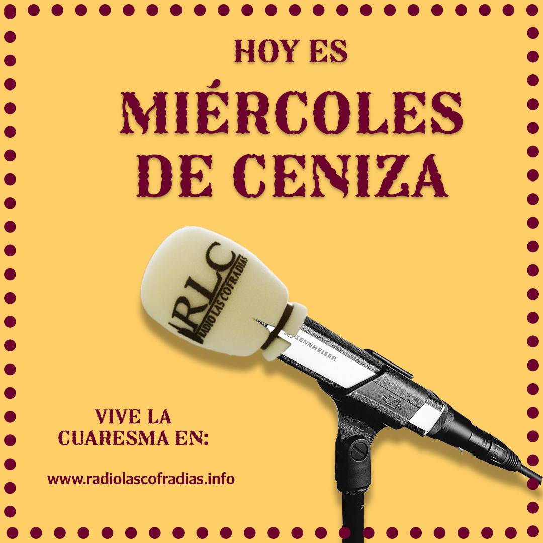 rlcofradias's tweet photo. Hoy iniciamos el camino de la #Cuaresma con el #MiércolesDeCeniza ✝️

Un tiempo de reflexión, fe y preparación interior para la #SemanaSanta.

Vívelo con nosotros en Radio Las Cofradías 👉 https://t.co/ICdezmH0E2

📿 Que este tiempo renueve tu corazón. https://t.co/IxUzc0lBxW