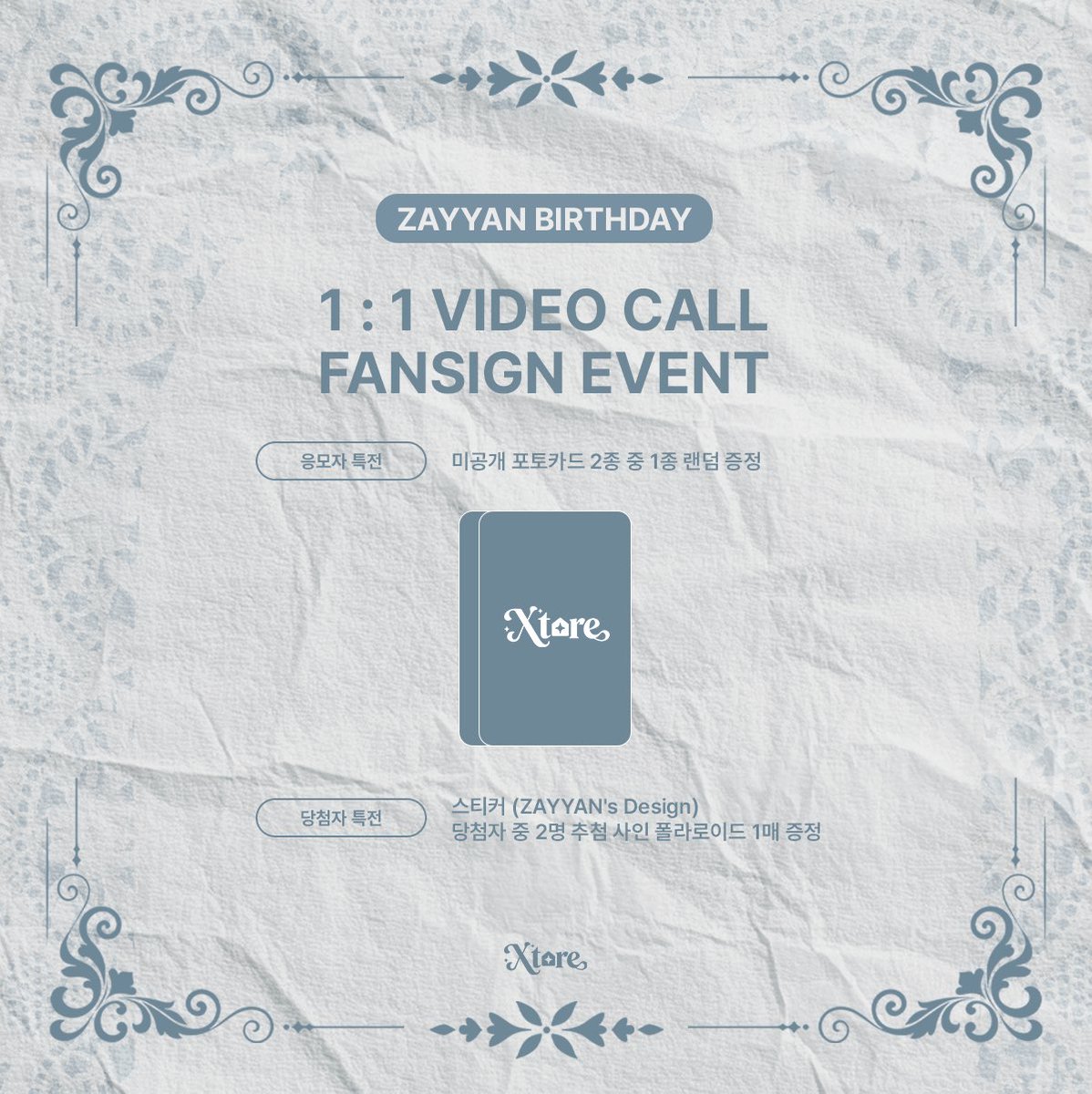 Xtoreofficial's tweet image. [📣] XODIAC (소디엑) 자얀 생일 기념 1:1 영상통화 팬사인회 

📆 진행 일시 : 2026.02.23 (월) 21:00 (KST)

📌 응모 기간 : 02.18 (수) 16:00 ~ 02.19 (목) 23:59 (KST)

🔗 : buly.kr/5UJN16s

#소디엑 #XODIAC #ZAYYAN #Alibi