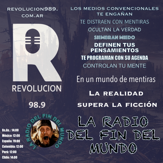 ESTAS ESCUCHANDO #LaRadioDelFinDelMundo @lrdldm
ACTUALIDAD DESCONTRAIDA Y ESCEPTICA 
LU-MI-VI 14 A 15 / REP SAB 6 A 9
#GerardoChiappara (COLONIA - ALEMANIA) 
POR <a href="/Revolucion989/">REVOLUCION 98.9 Mhz</a>  Y revolucion989.com.ar 
#LaUnicaRadioGimnasistaDelPlano #LibertadEnEstadoPuro #VivaLaRadio