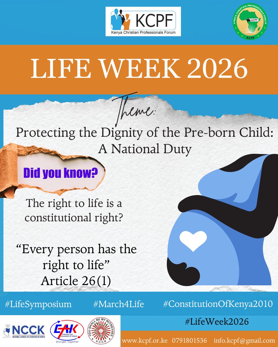 Life is sacred from the very beginning. 
As we mark Life Week 2026, we affirm that protecting the dignity of the pre-born child is a national duty.
“Every person has the right to life” Article 26(1).
#LifeWeek2026 #March4Life #LifeSymposium #constitutionofkenya2010