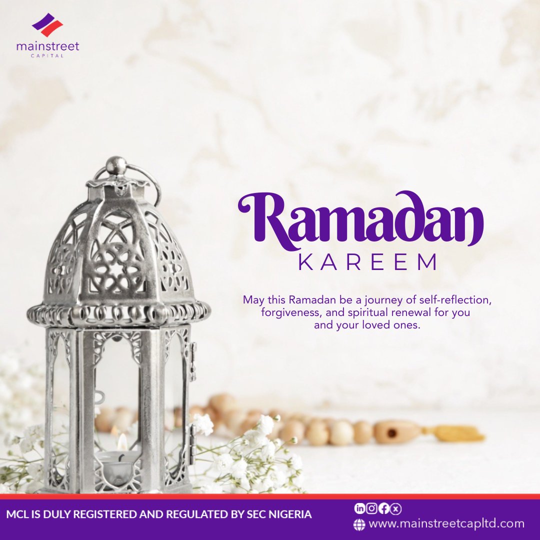 Ramadan Kareem from all of us at Mainstreet Capital Limited.

#Mainstreetcapital #Ramadan