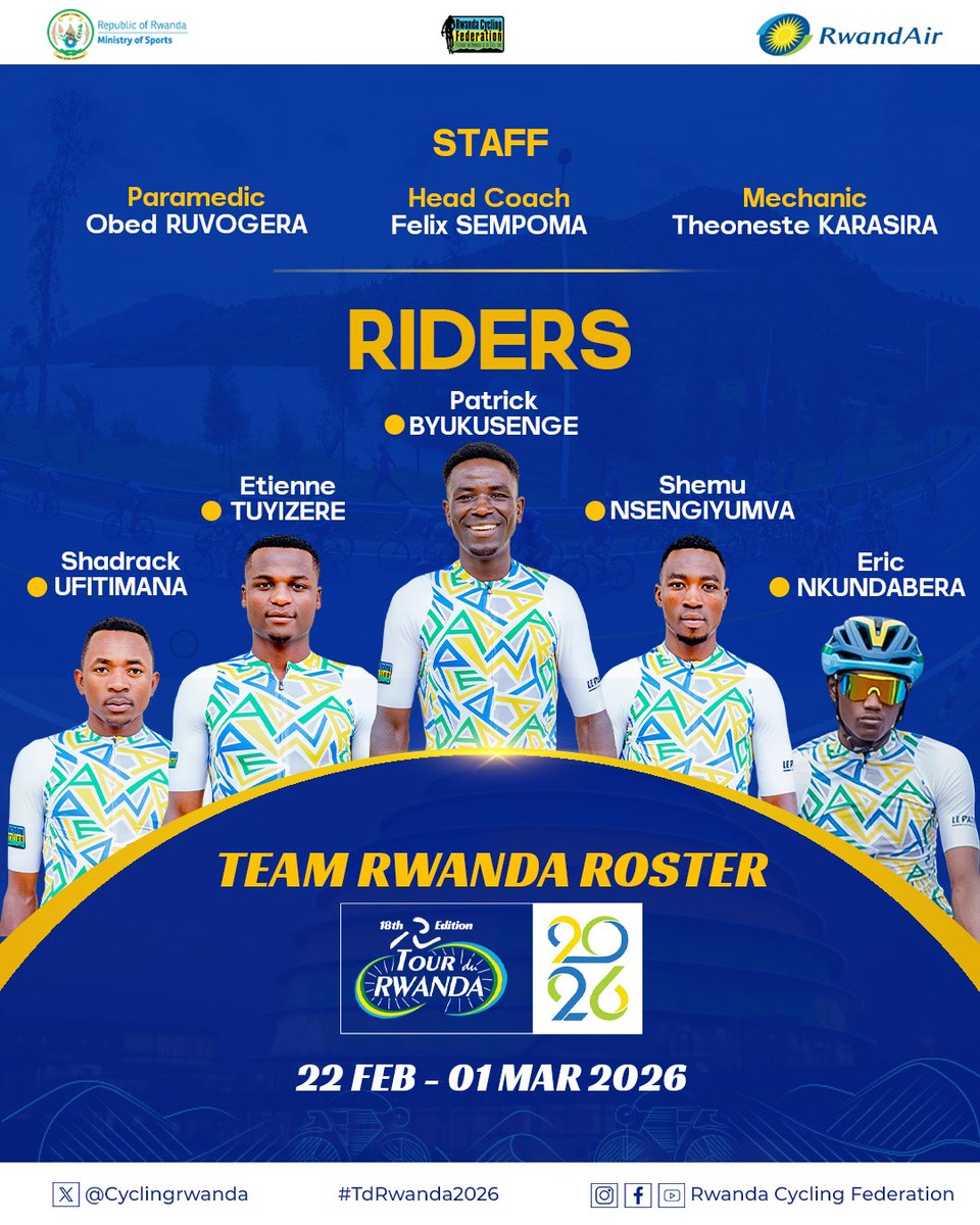KareraKayihura's tweet photo. #BTNSPORTS || #TdRwanda2026
Abakinnyi bazaba bagize #TeamRwanda 🇷🇼
Byukusenge Patrick,Ufitimana Shadrack,Nsengiyumva Shemu, Tuyizere Etienne na Nkundabera Eric .
Ni uguhera tariki 22 Gashyantare-1 Werurwe 2026.
Igare ryahumuye!
@cyclingrwanda @tour_du_Rwanda @Rwanda_Sports https://t.co/bo9yRT6eeW