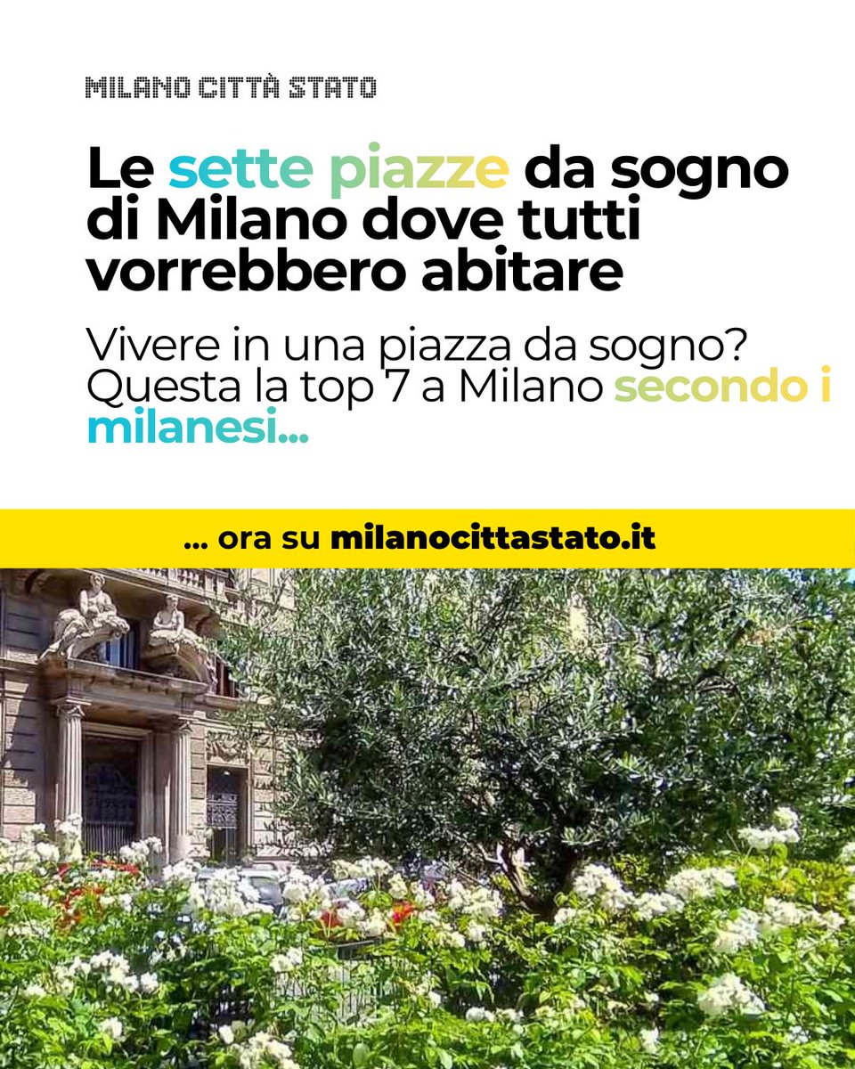 In quale piazza di Milano sogneresti di abitare? Ora su milanocittastato.it ⬇️