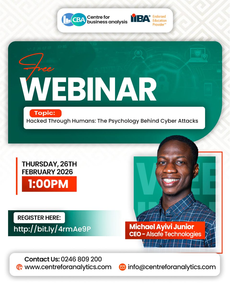 CbaGhana27102's tweet photo. The greatest security risk isn’t tech; it’s psychology🧠.

Join @CBA_Ghana and Michael Ayivi Junior (CEO, Alsafe Technologies) for a FREE webinar on how cybercriminals hack humans.

🗓️ Feb 26, 2026 🕐 1:00 PM 🔗 Register: https://t.co/aIRFKXLC8p
#CyberSecurity #Webinar #CBA https://t.co/fo5e6PgUB0