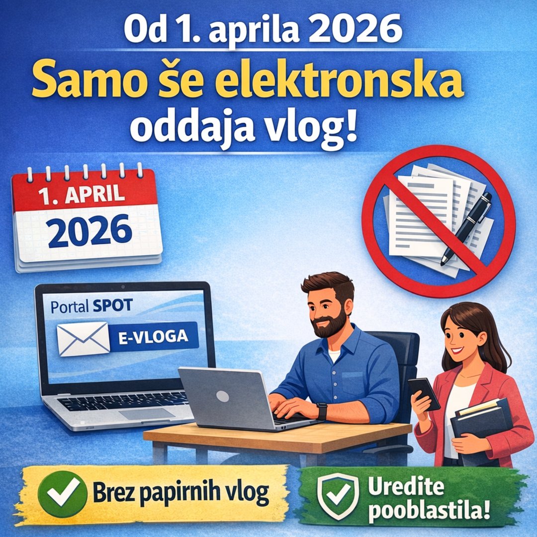 ajpes's tweet photo. 📢 Od 1. 4. 2026 bo uveljavljanje nadomestila plače za samostojne zavezance možno 𝘀𝗮𝗺𝗼 š𝗲 𝗲𝗹𝗲𝗸𝘁𝗿𝗼𝗻𝘀𝗸𝗼 𝗽𝗿𝗲𝗸 𝗽𝗼𝗿𝘁𝗮𝗹𝗮 𝗦𝗣𝗢𝗧.
❌ Papirne vloge ne bodo več veljale.
✔️ Pravočasno uredite pooblastila, če vlogo oddaja računovodja.
🔗 https://t.co/bZauM9Gxv8 https://t.co/bUvBhQq7Ri