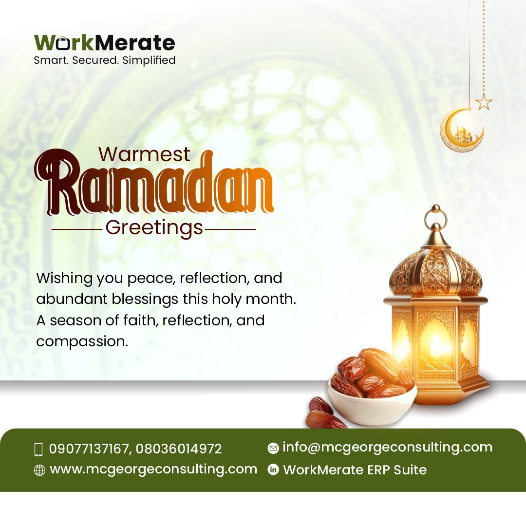 McGeorge_Ltd's tweet photo. As Ramadan begins today, the entire team of McGeorge wishes you a fruitful month, filled with goodness and that your heart be filled with gratitude and satisfaction. Ramadan Mubarak.
#WorkMerate #McGeorge #EnterprenuerNigeria #Ramadan #TaxCompliance #WorkMerateERP https://t.co/sgsCSL0Wsh