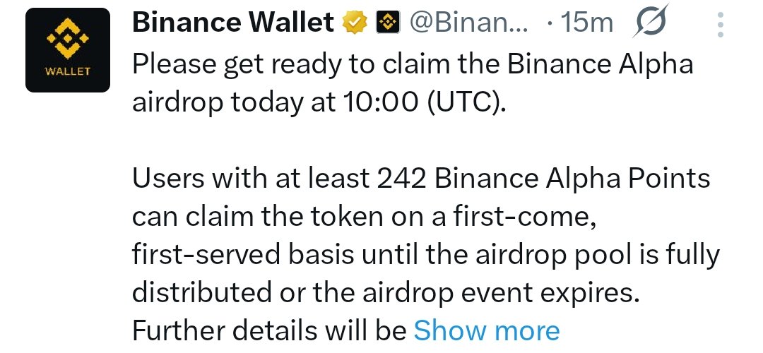Binance Alpha Surprise Airdrop

Claim~ Today 10:00 (UTC)
Eligibility~ 242+ points (FCFS)
Details~ unknown
