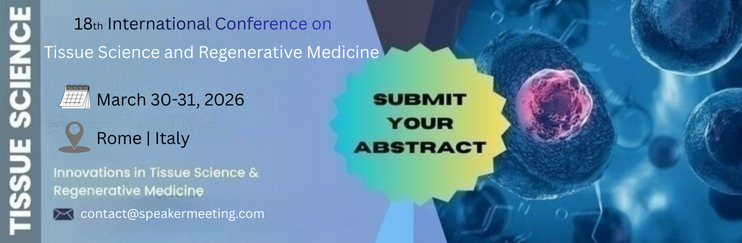 FlowerdewA64618's tweet photo. 🧬 Join the 18th International Conference on Tissue Science and Regenerative Medicine
📅 March 30–31, 2026
📍 Rome, Italy📝 Submit your abstract. Register now. https://t.co/Jhr6pozfhQ
📲 WhatsApp: +442880090005
#TissueScience #RegenerativeMedicine #Rome2026 #MedicalConference https://t.co/GOEmmGqUkH