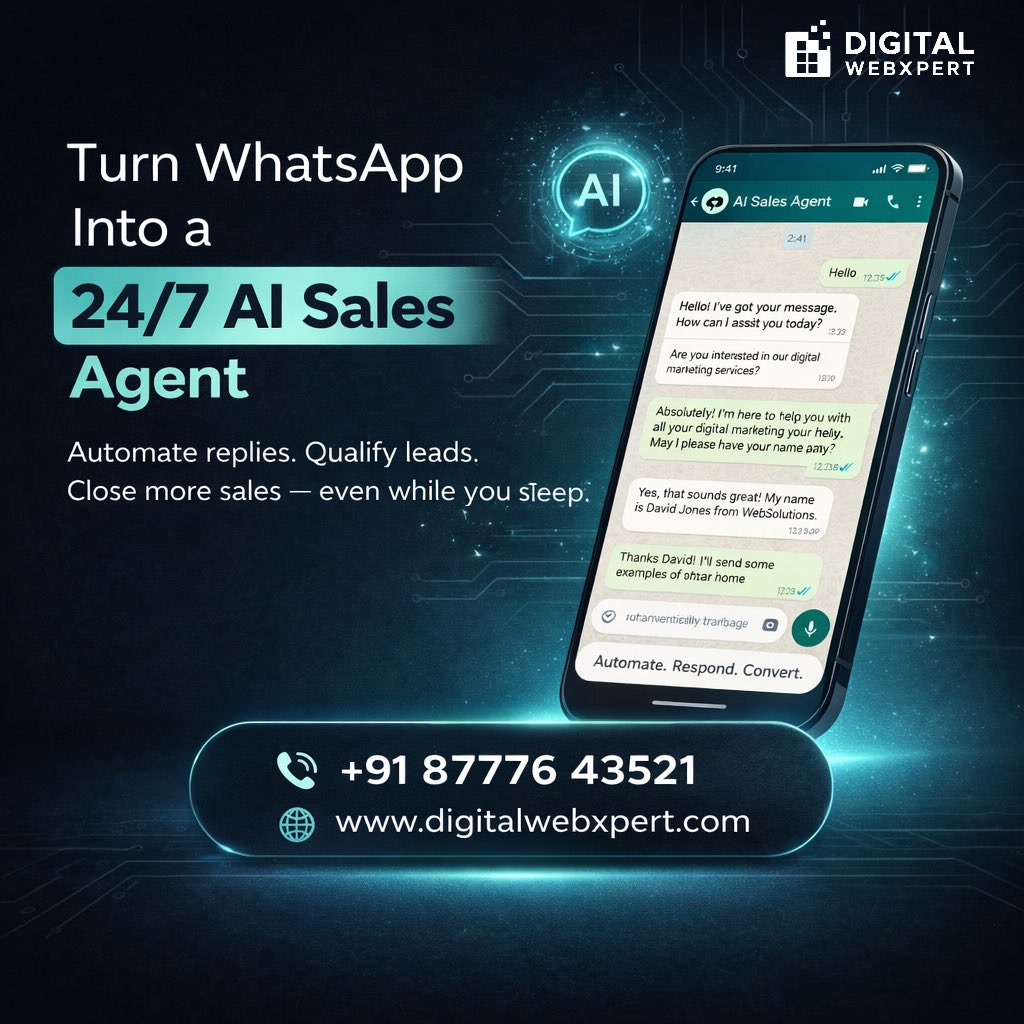 DigitalwebXpert's tweet photo. Turn WhatsApp into a 24/7 AI Sales Agent 🤖
✅ Instant replies
✅ Lead qualification
✅ Auto follow-ups
✅ More conversions

📞 +91 87776 43521
🌐 https://t.co/GnXSGBjjyi
DM “AI”
#WhatsApp #AISales #Automation #LeadGeneration #DigitalMarketing https://t.co/30697IUYap