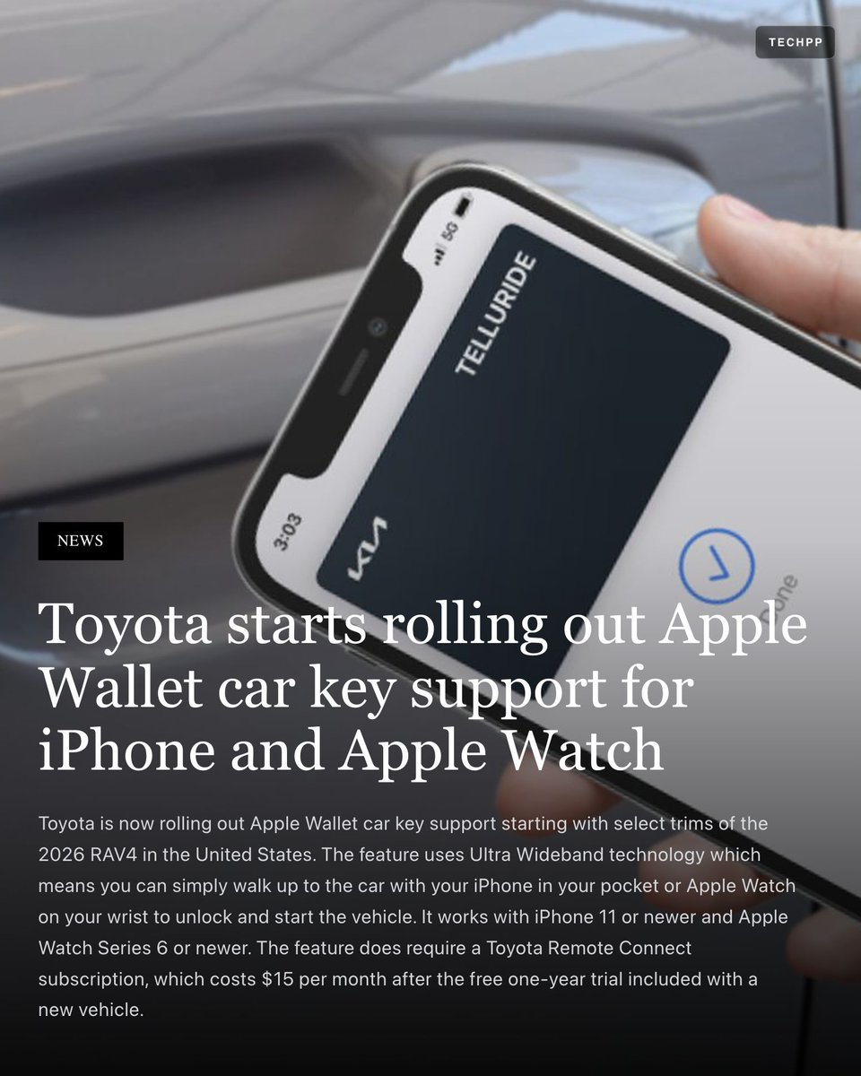 techpp's tweet image. Toyota starts rolling out Apple Wallet car key support for iPhone and Apple Watch

#Toyota #Apple #CarKey #iPhone #AppleWatch