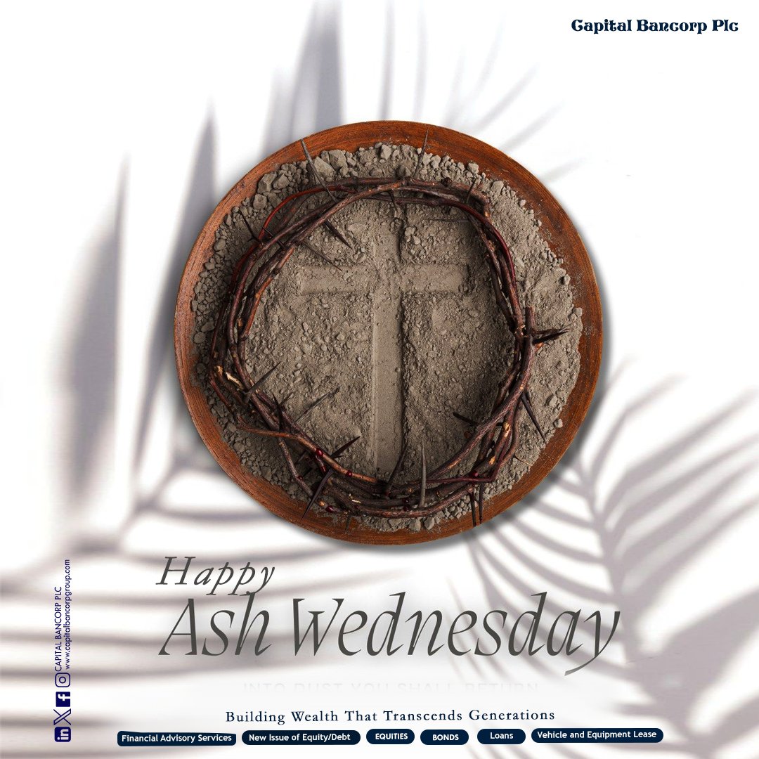Bancorp_BSL's tweet photo. Ash Wednesday Blessings. ✝️
As we begin this sacred season of reflection, may it bring renewal, grace, and peace to you and your loved ones.

📞 0201 227 2561 | 0803 944 6861
#AshWednesday #SeasonOfReflection #bancorpsecurities https://t.co/6E5bvufwg1