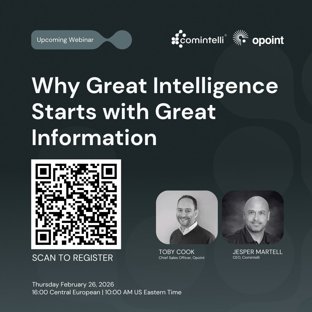 Live Webinar: Why Great Intelligence Starts with Great Information

Learn practical strategies to strengthen your intelligence foundation and drive better business decisions.

Register here: comintelli.zoom.us/webinar/regist…