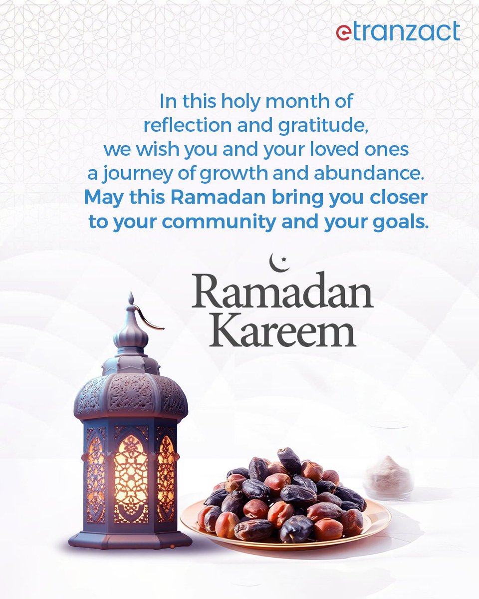 eTranzactPLC's tweet photo. Ramadan Kareem!
#Ramadan2026 #RamadanKareem https://t.co/T9VopxTE9E