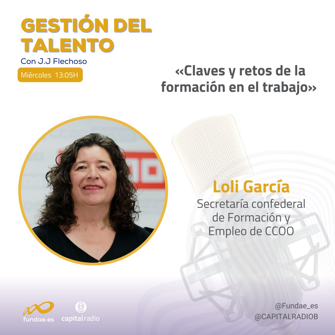 Fundae_es's tweet photo. Claves y retos de la formación en el trabajo. Este miércoles en 𝐆𝐞𝐬𝐭𝐢ó𝐧 𝐝𝐞𝐥 𝐓𝐚𝐥𝐞𝐧𝐭𝐨 𝐝𝐞 𝐅𝐮𝐧𝐝𝐚𝐞 hablamos con Loli García, Secretaria Confederal de Formación y Empleo de @CCOO   

📍Con @jjflechoso en https://t.co/YUze9wVKEG
📍A la 13:30 hrs. https://t.co/dHLaPTC2ca