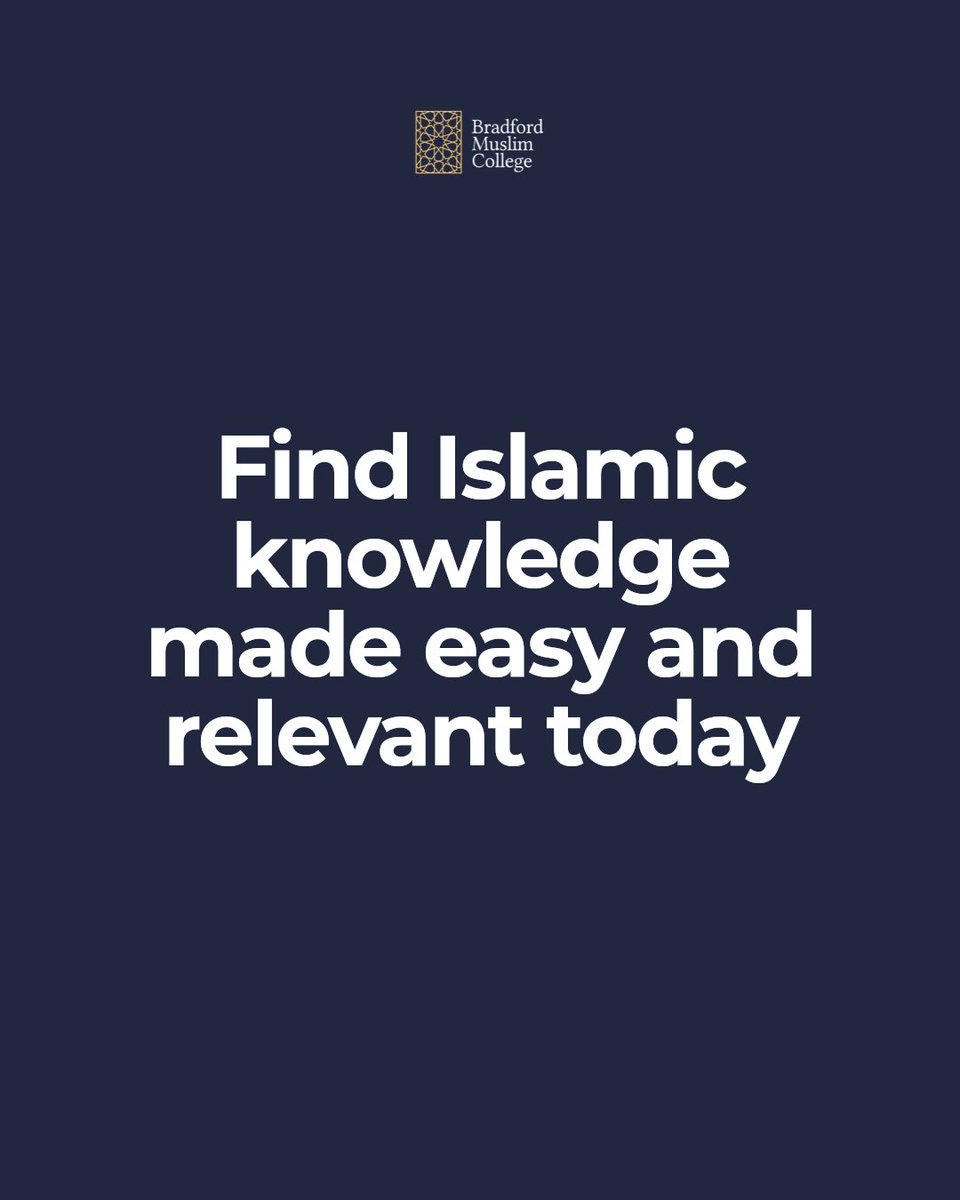 BradMusCollege's tweet photo. Want relevant, accessible Islamic education? Find courses for today's challenges with expert teachers in a supportive environment. Ready to grow? Start with Bradford Muslim College today. #StudyForYourSoul https://t.co/V0Vj9In6QC