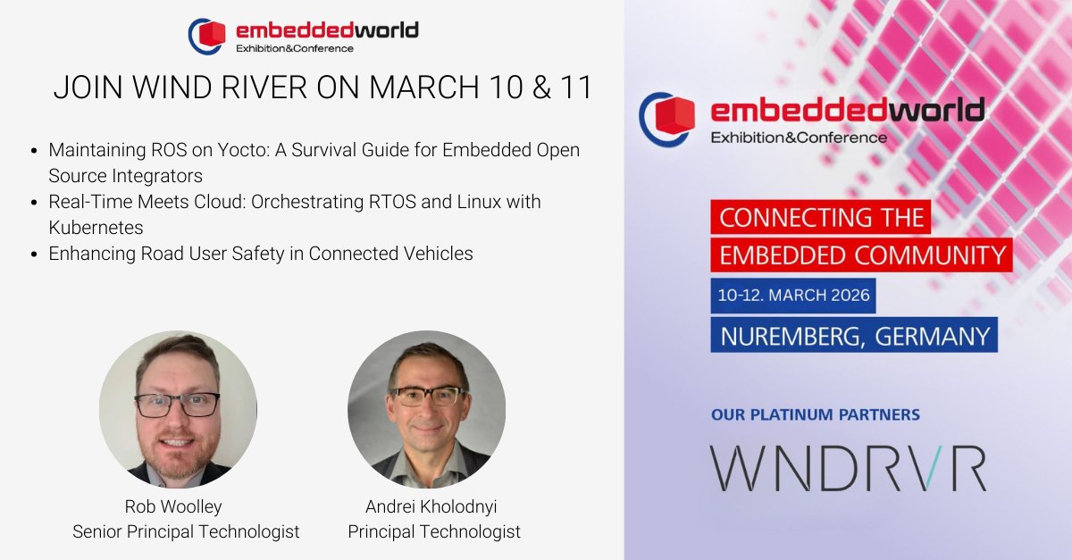 WindRiver's tweet photo. When you're at #EW26, stop by Hall 4/Booth 4-112 to see edge AI use cases that preserve security, safety, and reliability throughout the lifecycle!
๐Get more details and check out our Forum and Conference sessions: https://t.co/EGxMeltvHB
#IntelligentEdge #ROS #Yocto #VxWorks https://t.co/s5gMdhzaRX