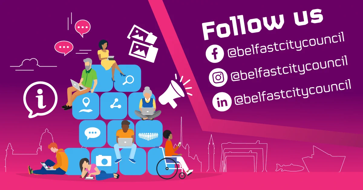 Illustration of diverse people using laptops and devices surrounded by social media icons and a call to follow Belfast City Council on Facebook, Instagram, and LinkedIn.