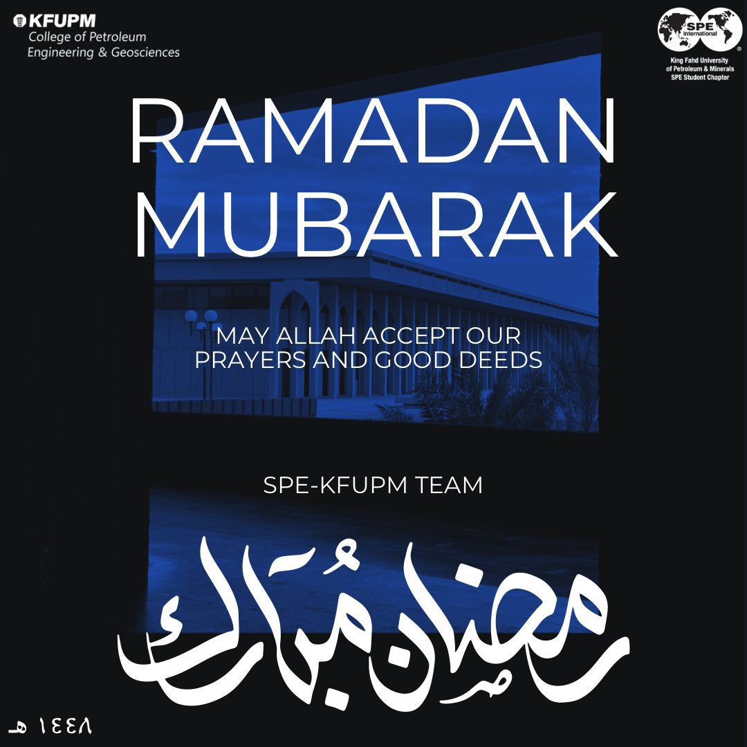 نهنئكم بحلول شهر رمضان المبارك🌙
أعاده الله علينا وعليكم بالصحة والعافية
#SPEKSA #SPEKFUPM