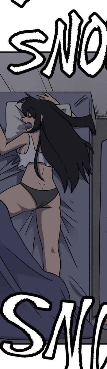 She'll just be sleeping and snoring.