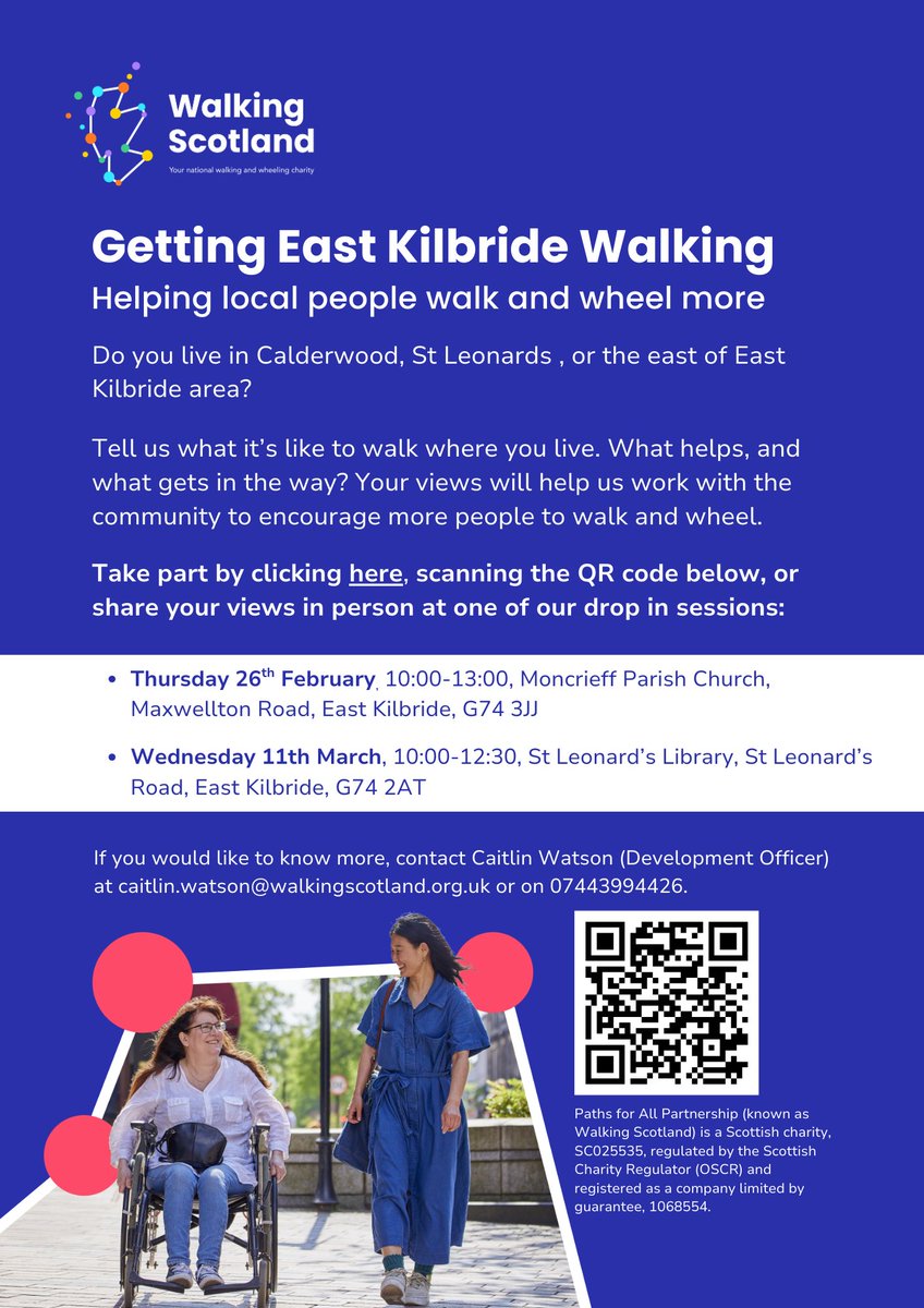 Have your say. Walking Scotland are launching a consultation on walking and wheeling in East Kilbride.