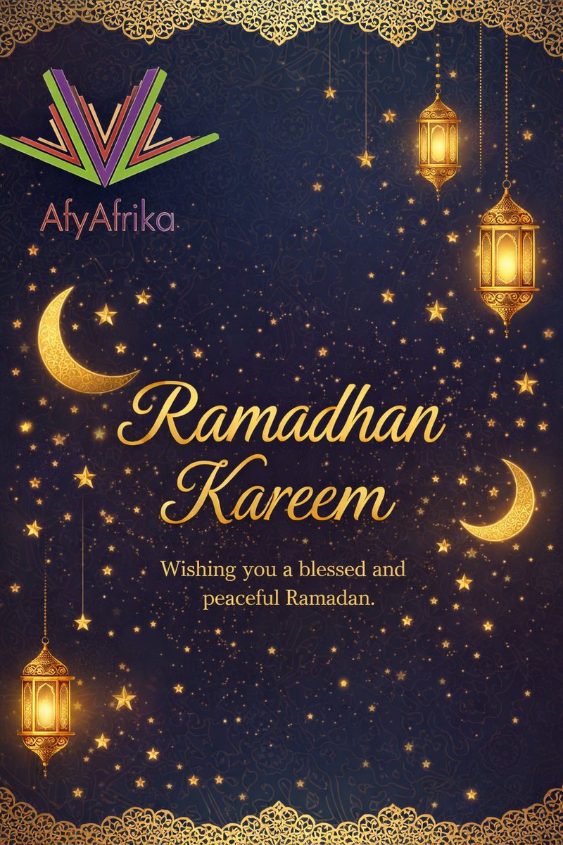 AfyAfrika's tweet photo. Wishing our Muslim friends and community a blessed Ramadan! May this holy month bring peace, joy, and countless blessings to your hearts and homes. #HappyRamadan #Ramadan2026 https://t.co/NSUvUUaxQi