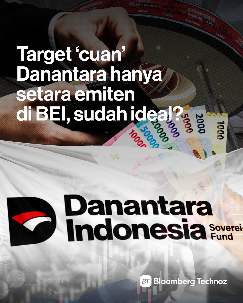 Target return on assets (ROA) 7–8% untuk Danantara yang diminta Prabowo Subianto dinilai relatif setara dengan sejumlah emiten di Bursa Efek Indonesia dan tergolong realistis meski terlihat konservatif dibanding potensi aset kelolaan.

Simak selengkapnya: bloombergtechnoz.com/detail-news/99…