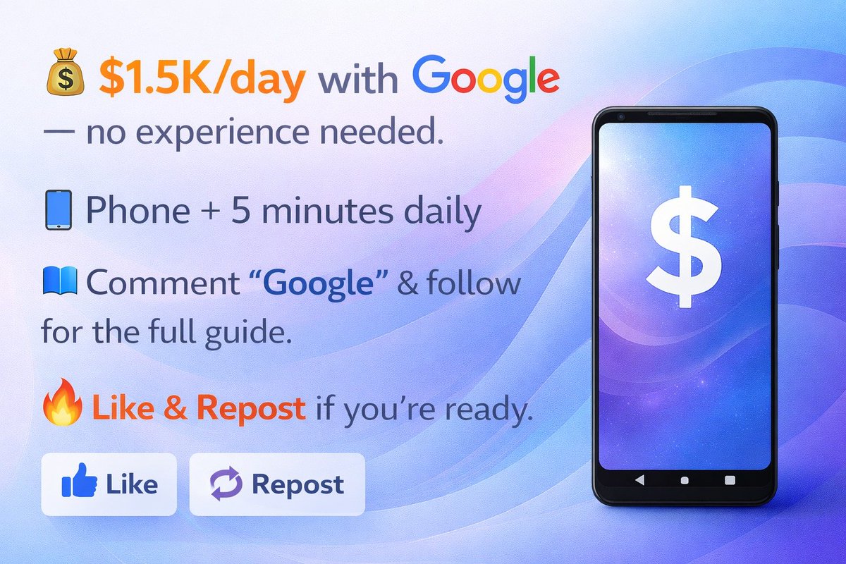 TBuzzAdam's tweet image. 💰 $1.5K/day with Google — no experience needed.

📱 Phone + 5 minutes daily.

📘 Comment “Google” &amp;amp; follow for the full guide.

🔥 Like &amp;amp; Repost if you’re ready.