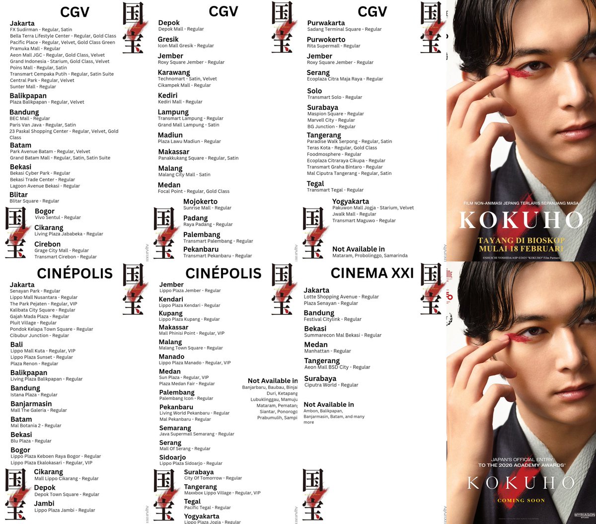 🪭 KOKUHO 👘

🇮🇩 Regular screening start from today (18/02/2026)
If you wondering, "is it available in my city?" You can look the pictures⬇️

CGV m.cgv.id/movies/info/26…

Cinépolis m.cinepolis.co.id/movie/movieSch…

XXI m.21cineplex.com/id/movies/26KO…

TIX ID app.tix.id/movies/kokuho-…

#KOKUHO #国宝