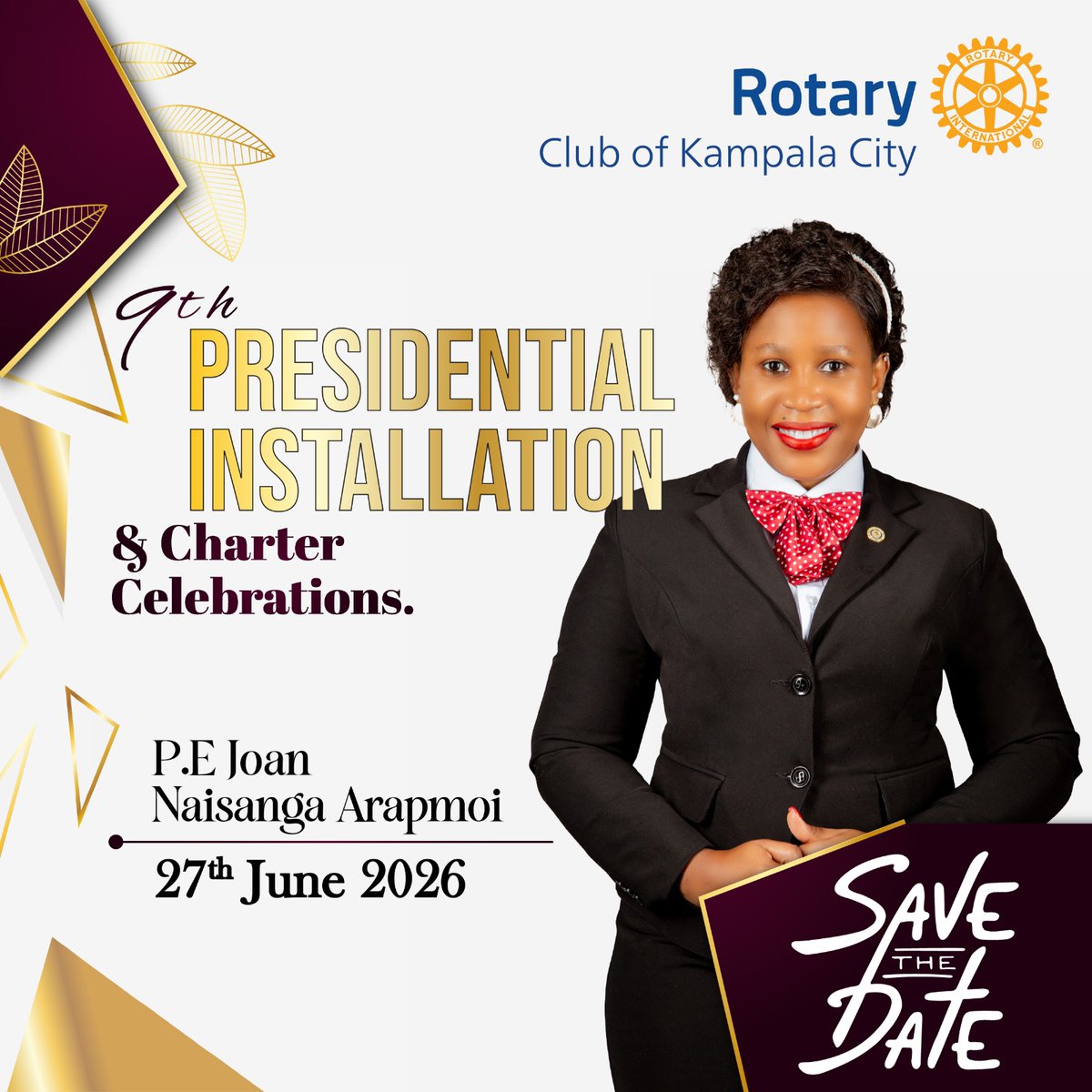 RotaryKlaCity's tweet photo. 🚨✨ BIG NEWS! SAVE. THE. DATE! ✨🚨

Something extraordinary is coming! 🎉🔥

The Rotary Club of Kampala City is thrilled to announce our 9th Presidential Installation & Charter Celebrations — a grand celebration of leadership, legacy, and service!

Join us as we proudly install P.E @NaisangaJo31229 and usher in a bold new chapter of impact, inspiration, and transformation. 🌍💙

🗓 27th June 2026

Expect elegance. Expect energy. Expect excellence. 🌟
This will be a celebration you do NOT want to miss!

Mark your calendars, tell a friend, and get ready for a historic Rotary moment! 🎖️🥂

#RotaryKampalaCity #Unite4good9213 #D9213RotaryCares #RotaryEyamba
