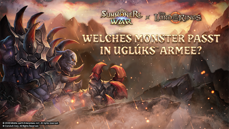 Die Uruk-hai-Armee marschiert, und mit ihr ihr Anführer: Uglúk.

Doch welches Summoners War Monster würde sich ihnen anschließen?
Was denkst du, welches Summoners War Monster wäre die perfekte Ergänzug für Uglúks Armee?