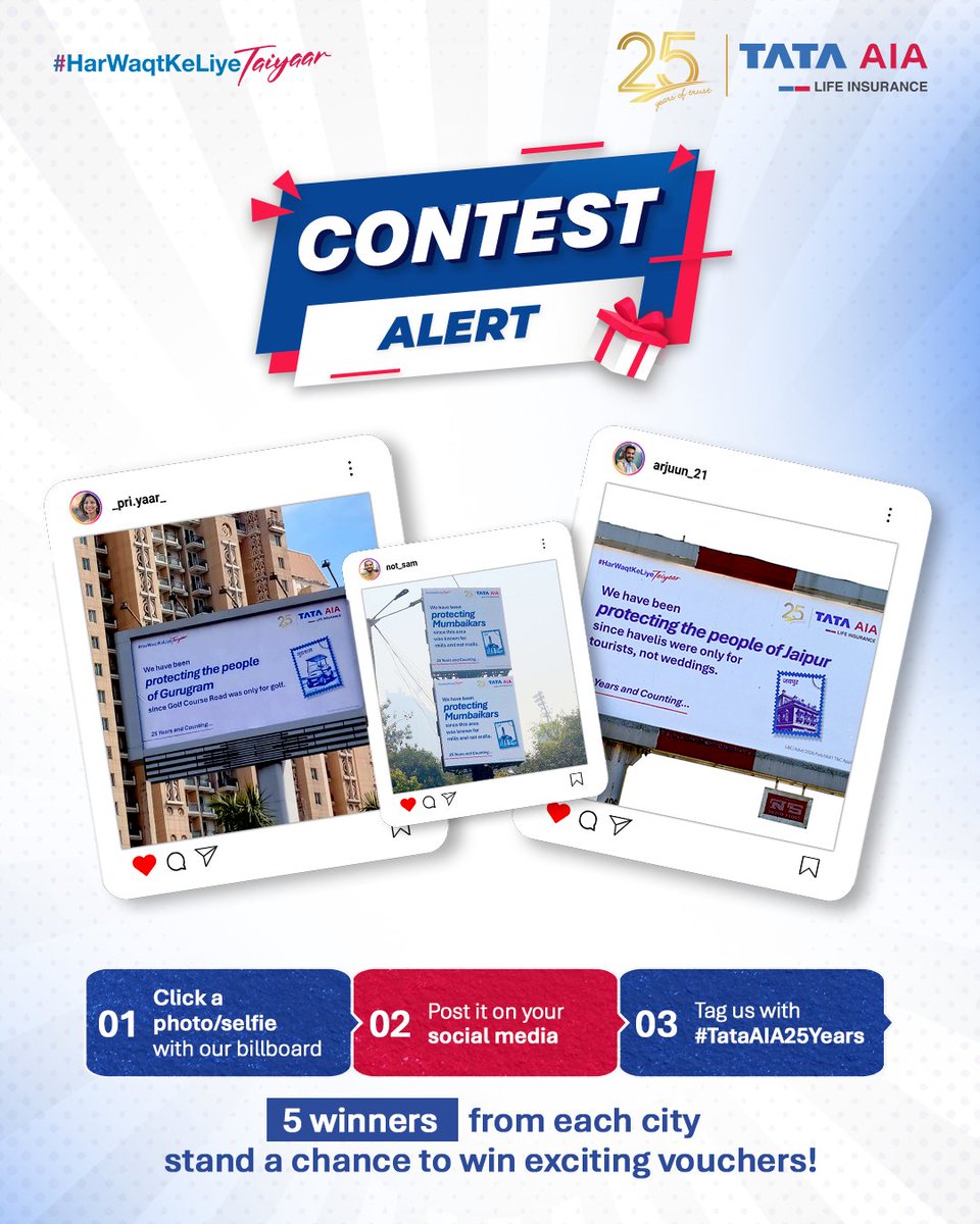 #ContestAlert
The hunt is on, India! Can you spot us?

Find our billboards at the most iconic spots in your city, click a photo/selfie, and tag us with #TataAIA25Years.

The top 5 winners from each city stand a chance to win exciting vouchers! 🎁

T&amp;C apply: