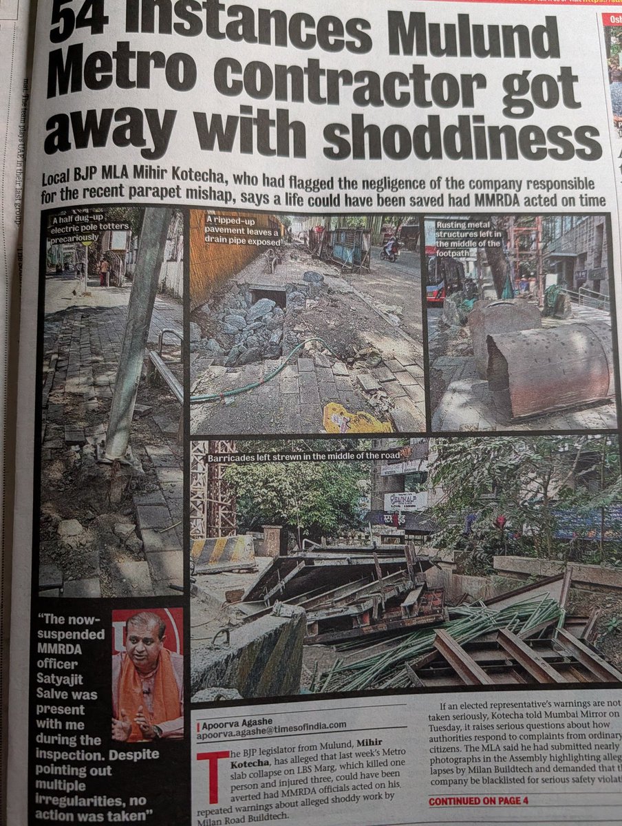The Only Question to Ask - Who is the Big Daddy of the Mulund Metro Contractor? 
A contractor can behave this way only when he knows he has full protection.