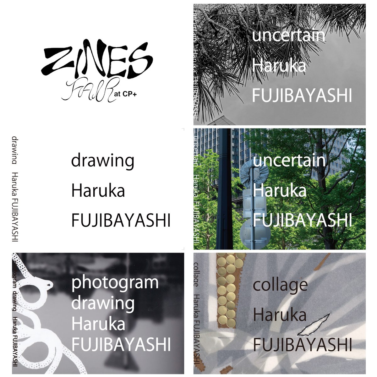 参加します！主にZINEを売ります。

ZINES FAIR at CP＋
【開催日時】
2月28日（土）10:00-18:00
3月1日（日）10:00-17:00
【住所】
〒220-0012
神奈川県横浜市西区みなとみらい1-1-1
パシフィコ横浜 2Fアネックスホール

cpplus.jp/zinesfair/
※事前登録しておくと、入場がスムーズです。