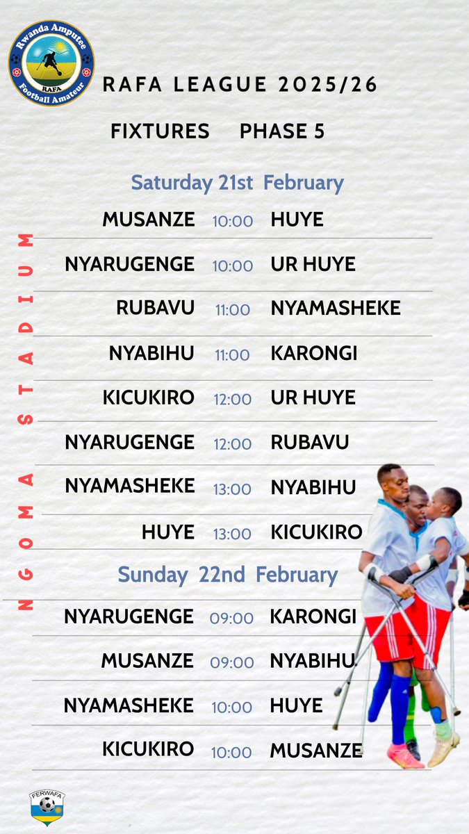 The men’s fixtures are officially out for the Rwanda Amputee Football Championship – Phase 5 in Ngoma 🔥⚽