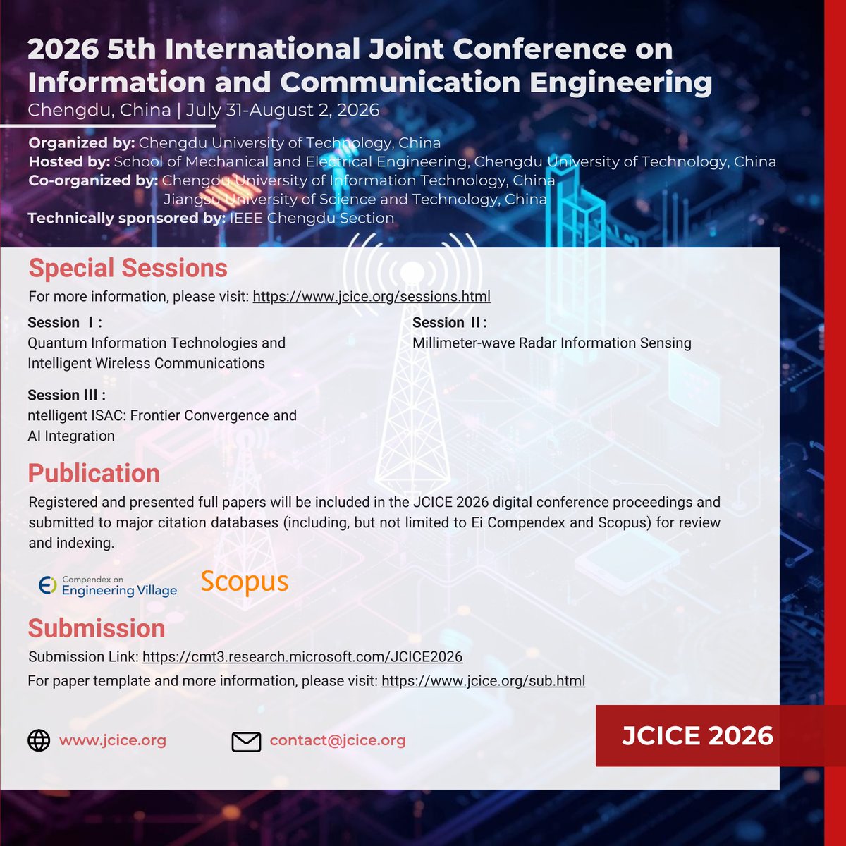 IASED_Official's tweet photo. We are pleased to welcome you to the 2026 5th International Joint Conference on Information and Communication Engineering (JCICE 2026) which will be held in Chengdu, China from July 31-August 2, 2026. #internationalconferences #InformationEngineering #CommunicationEngineering https://t.co/TRwK4udbCh